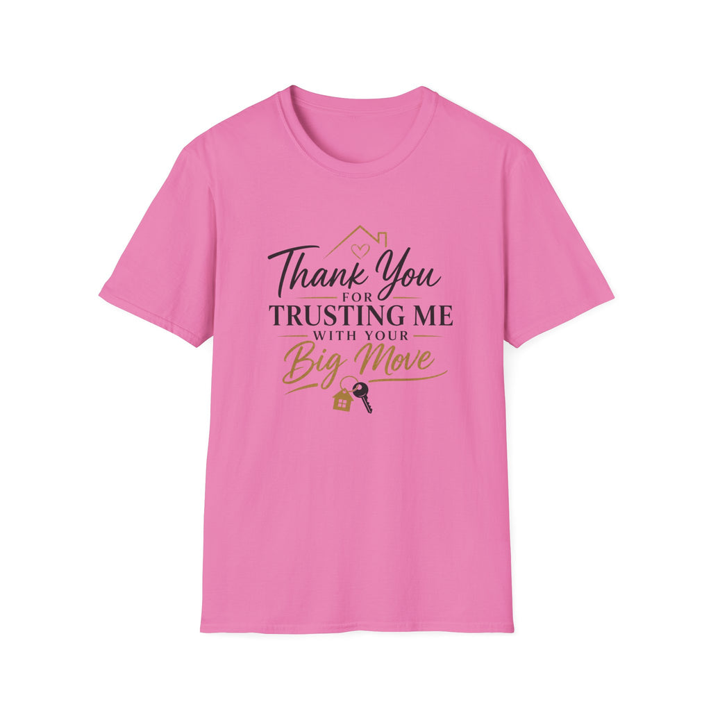 Thank You for Trusting Me With Your Big Move T-Shirt
