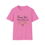 Thank You for Trusting Me With Your Big Move T-Shirt