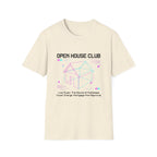 Open House Club Graphic T‑Shirt — Real Estate Agent & Homebuyer Vibe