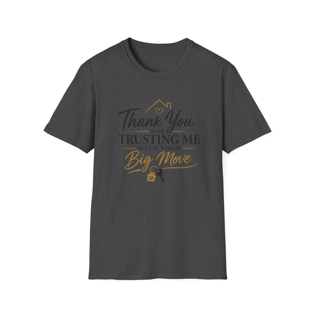 Thank You for Trusting Me With Your Big Move T-Shirt