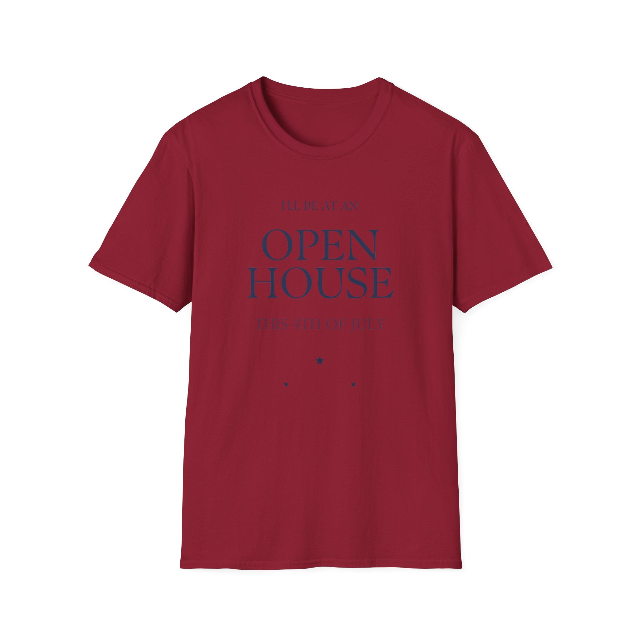Open House T-Shirt — "I'll Be At An Open House" Real Estate Agent Tee