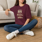 Funny Buyer T-Shirt — “BS of Buyers” Humorous Real Estate Shirt