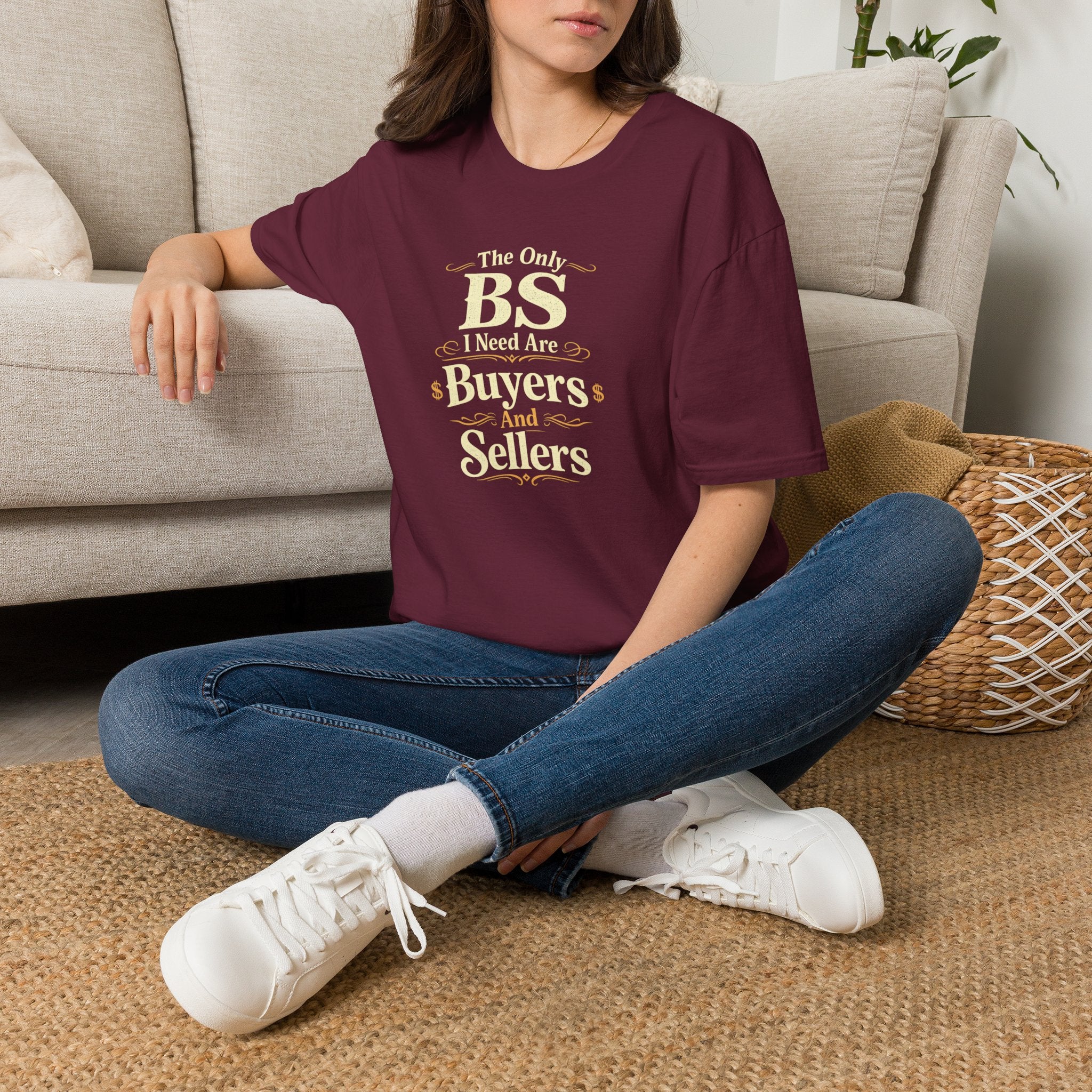 Funny Buyer T-Shirt — “BS of Buyers” Humorous Real Estate Shirt