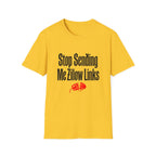 T-Shirt — "Stop Sending Me Zillow Links" Funny Real Estate Humor Tee
