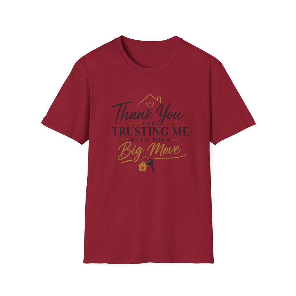 Thank You for Trusting Me With Your Big Move T-Shirt