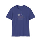 250th Anniversary T-Shirt — Minimal Gold '250' Celebration Tee