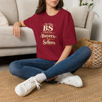 Funny Buyer T-Shirt — “BS of Buyers” Humorous Real Estate Shirt