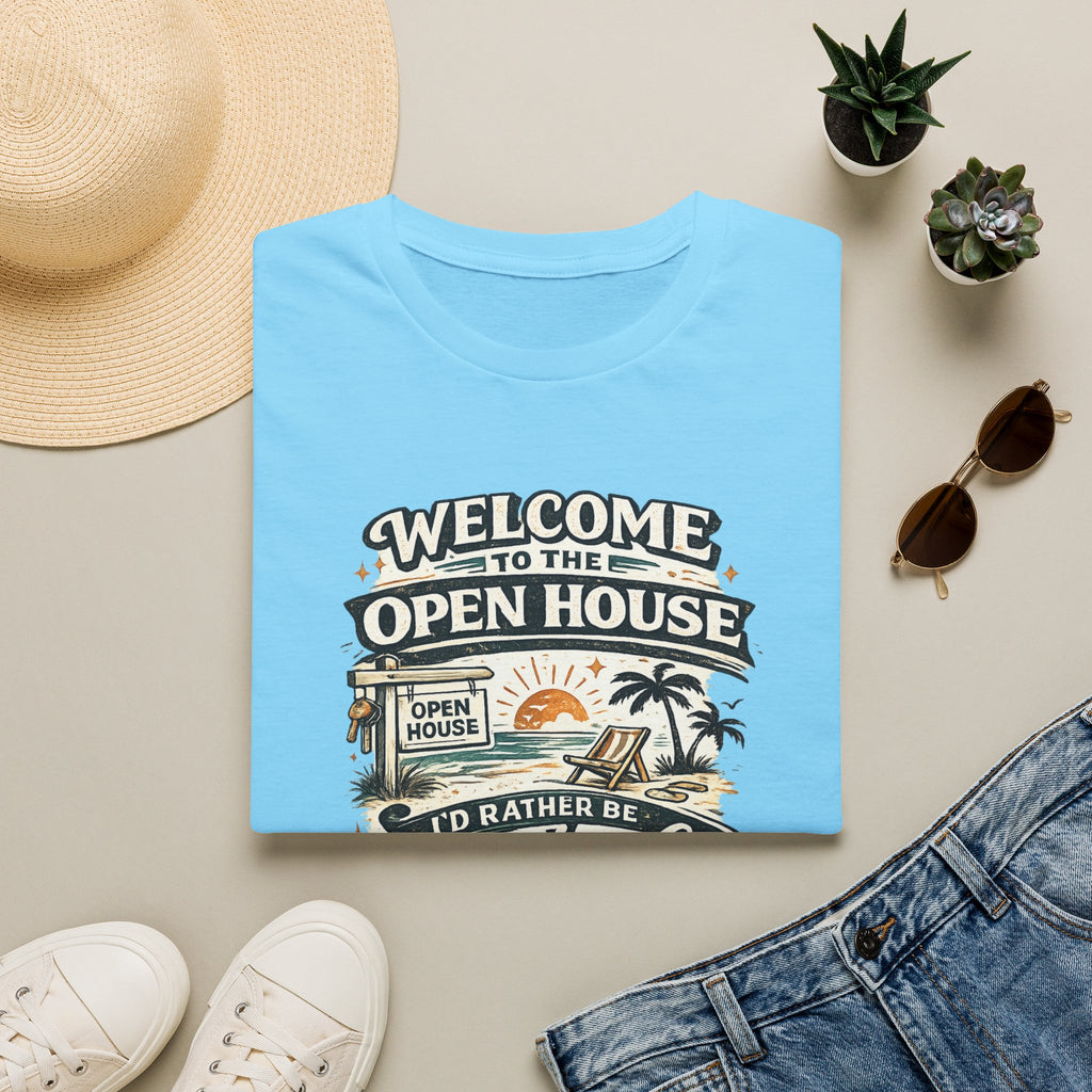T-Shirt — "Welcome to the Open House" Graphic Tee