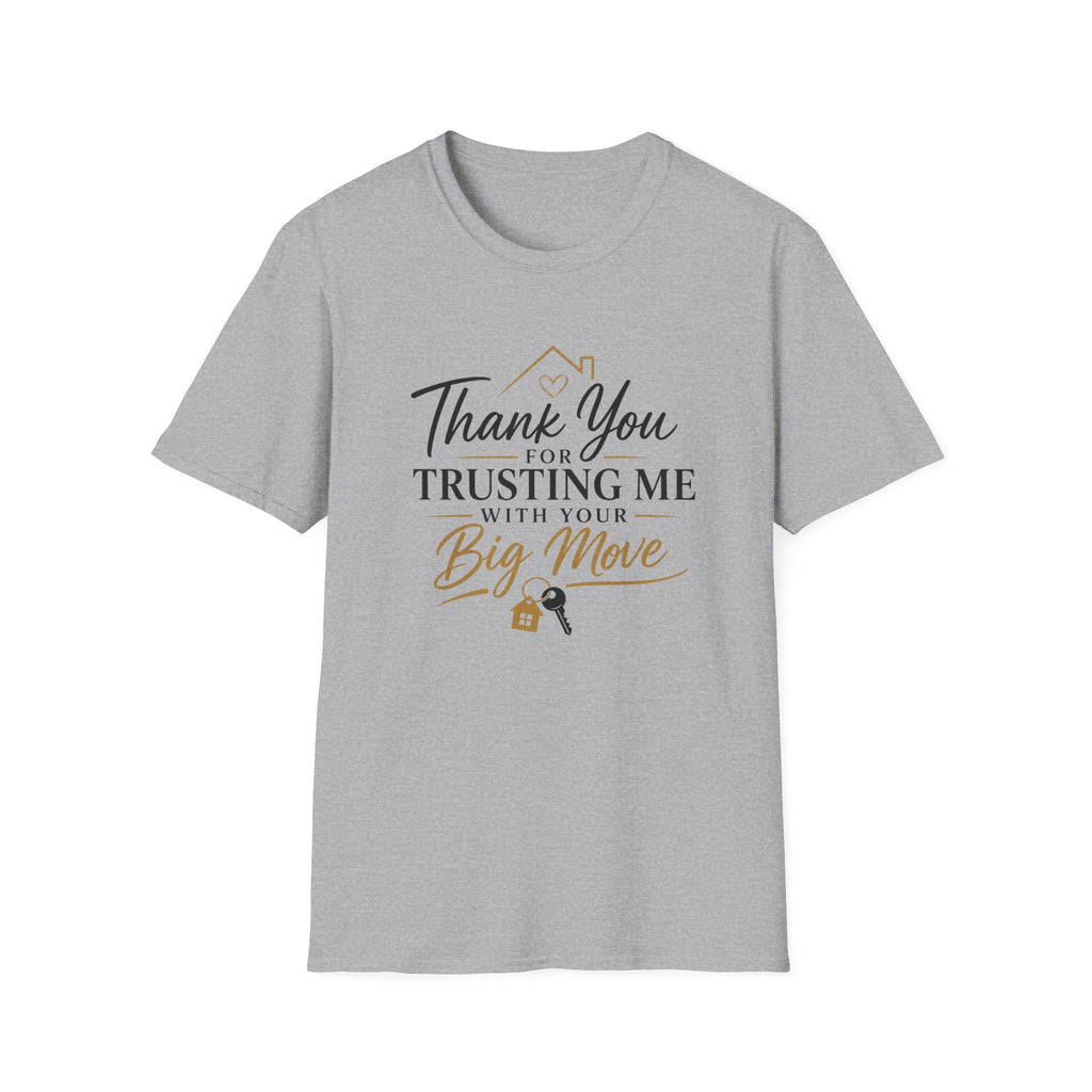Thank You for Trusting Me With Your Big Move T-Shirt