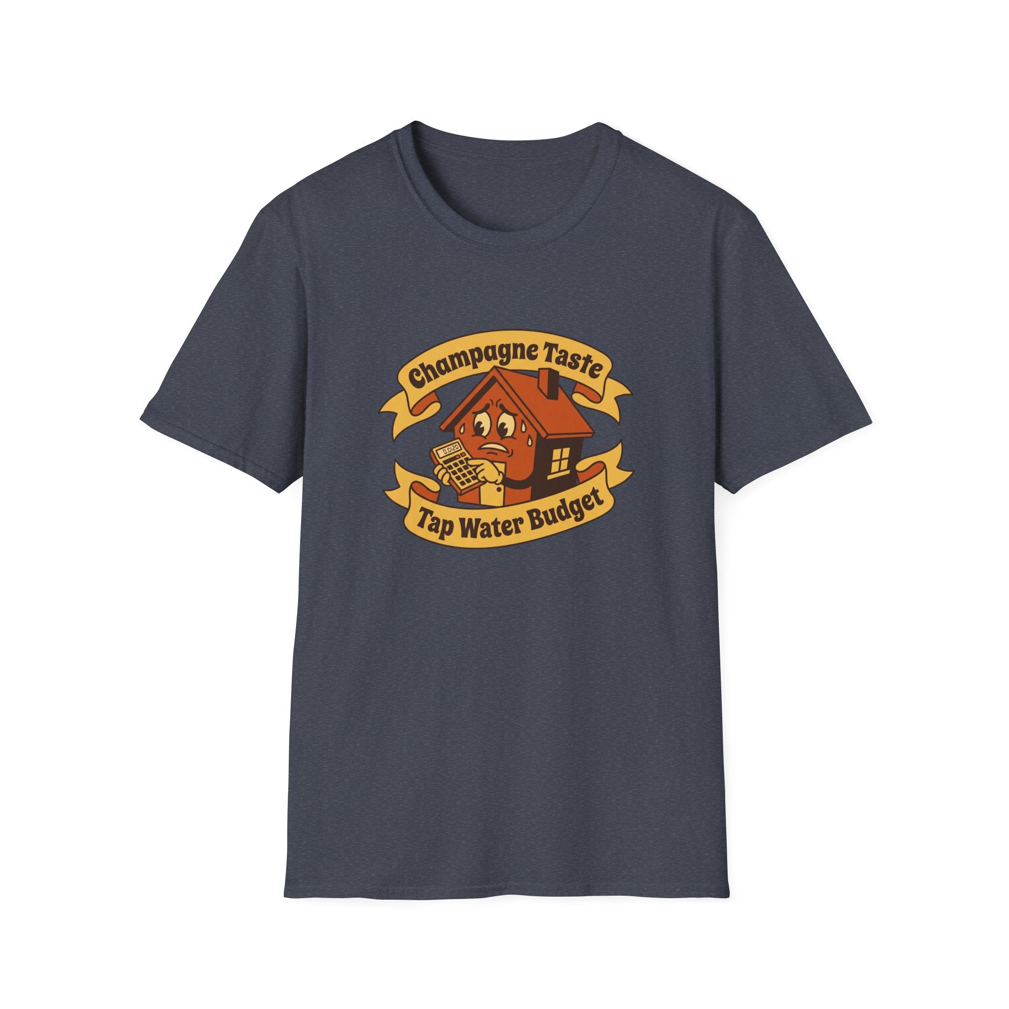 T-Shirt — "Champagne Taste, Tap Water Budget" Retro House Graphic Tee