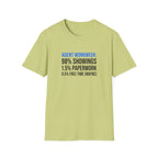 Real Estate Agent T-Shirt — "Agent Workweek: 98% Showings, 1.5% Paperwork"