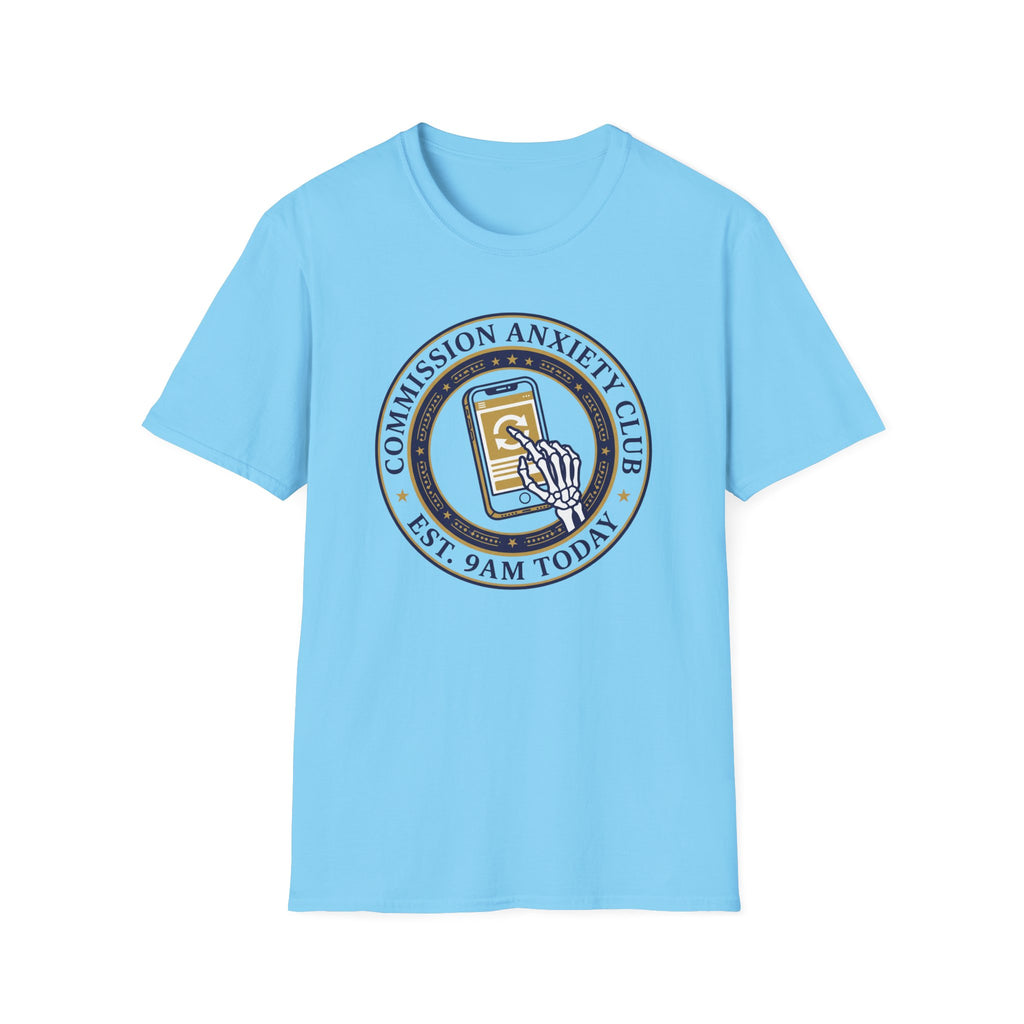 T-Shirt — "Commission Anxiety Club" Graphic Tee (Est. 9AM Today) — Artist Humor, Freelance & Creator Gift