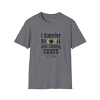I Survive On Coffee And Closing Costs T-Shirt — Real Estate Agent Coffee Tee