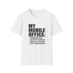 T-Shirt — "My Mobile Office:" Funny Remote Work Travel Tee