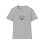 T-Shirt — “I am just a highly caffeinated professional door opener.” Minimal Coffee Lover Tee
