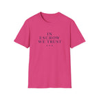 In Escrow We Trust — Funny Realtor T-Shirt for Real Estate Agents
