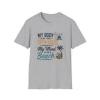 T-Shirt — "My Body Is At This Open House, My Mind Is On A Beach" Beach House Real Estate Tee
