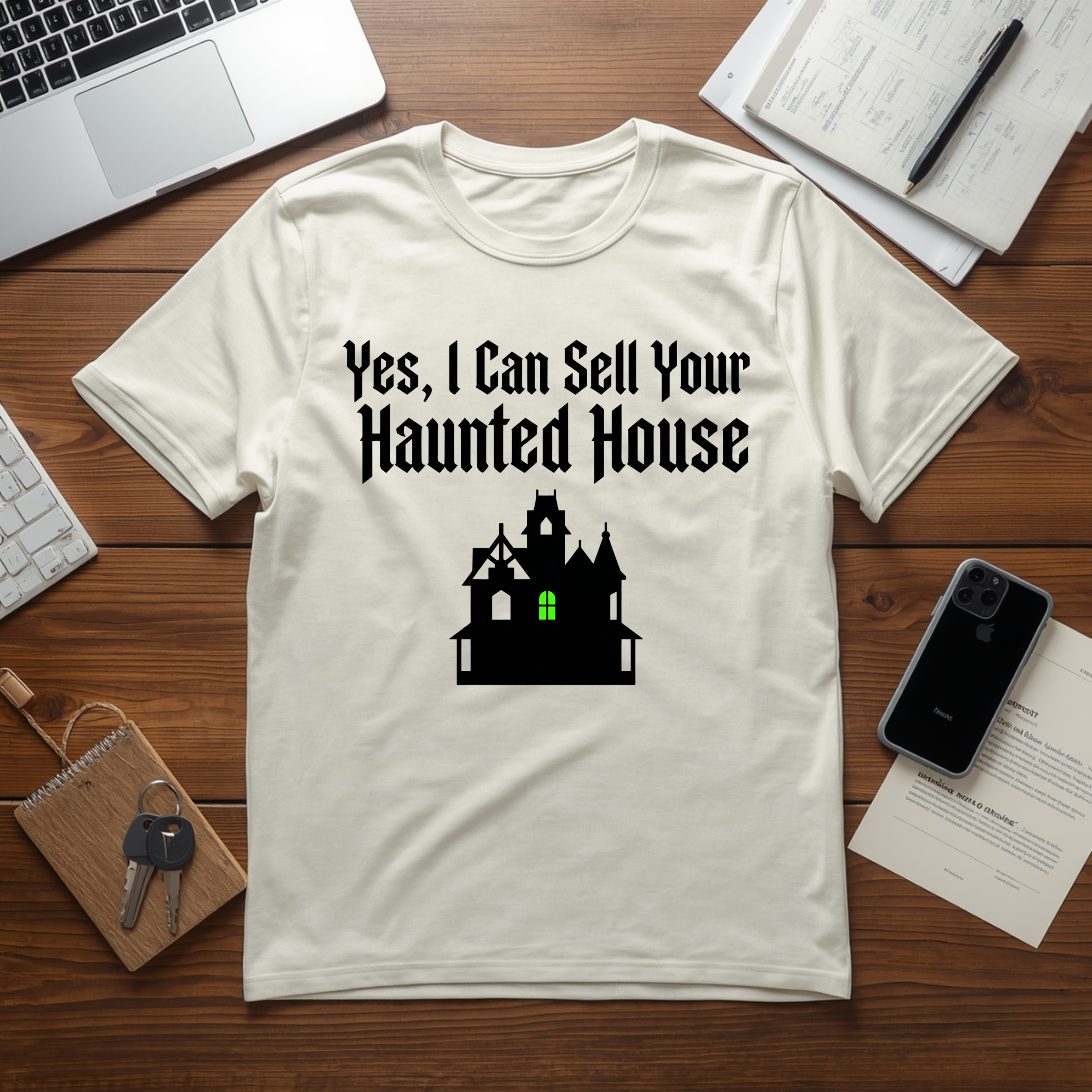 Haunted House Realtor T-Shirt — "Yes, I Can Sell Your Haunted House" Funny Real Estate Halloween Tee