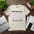 Open House Club Graphic T‑Shirt — Real Estate Agent & Homebuyer Vibe