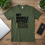 T-Shirt — "My Mobile Office:" Funny Remote Work Travel Tee