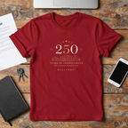250th Anniversary T-Shirt — Minimal Gold '250' Celebration Tee