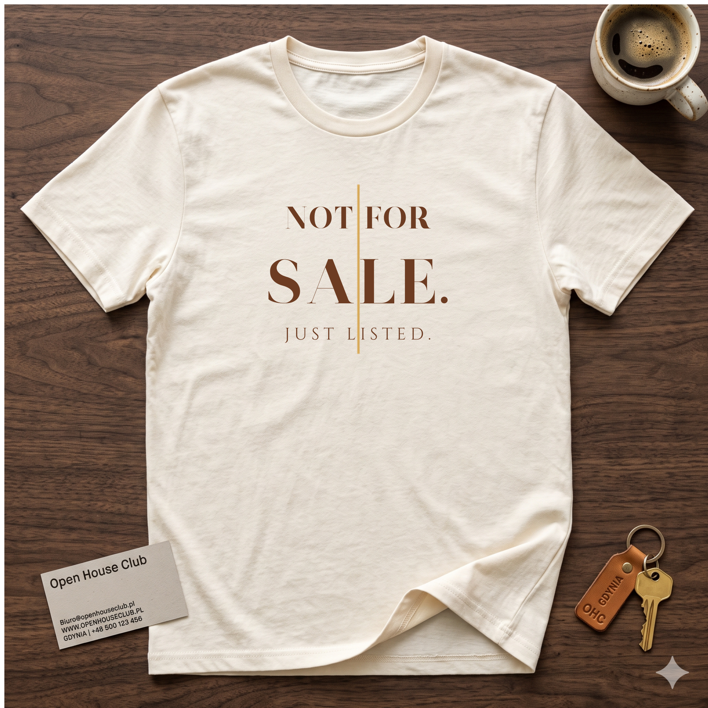 T-Shirt — “Not For Sale. Just Listed” Minimalist Real Estate Tee