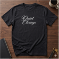 Quiet Closings T-Shirt — Real Estate Agent Closing Day Tee