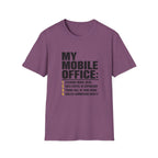 T-Shirt — "My Mobile Office:" Funny Remote Work Travel Tee