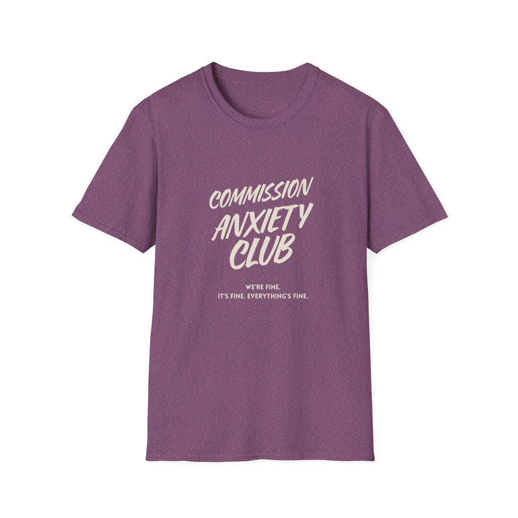 Commission Anxiety Club T‑Shirt — Funny Mental Health Awareness Tee.