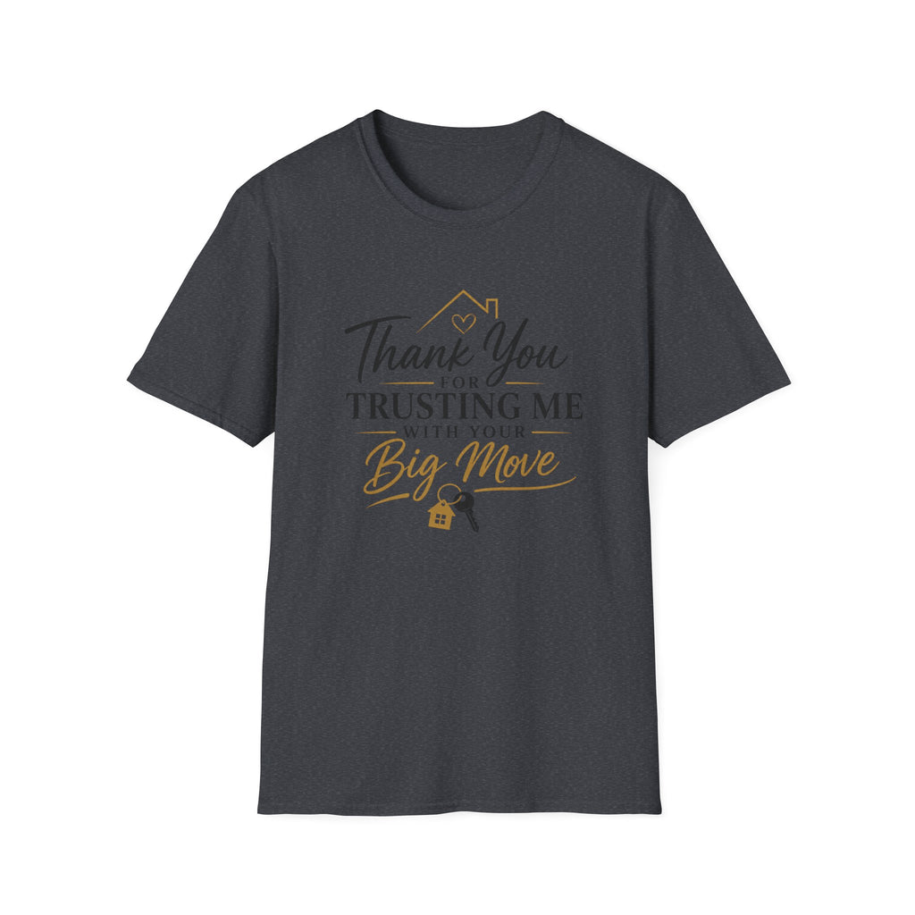 Thank You for Trusting Me With Your Big Move T-Shirt