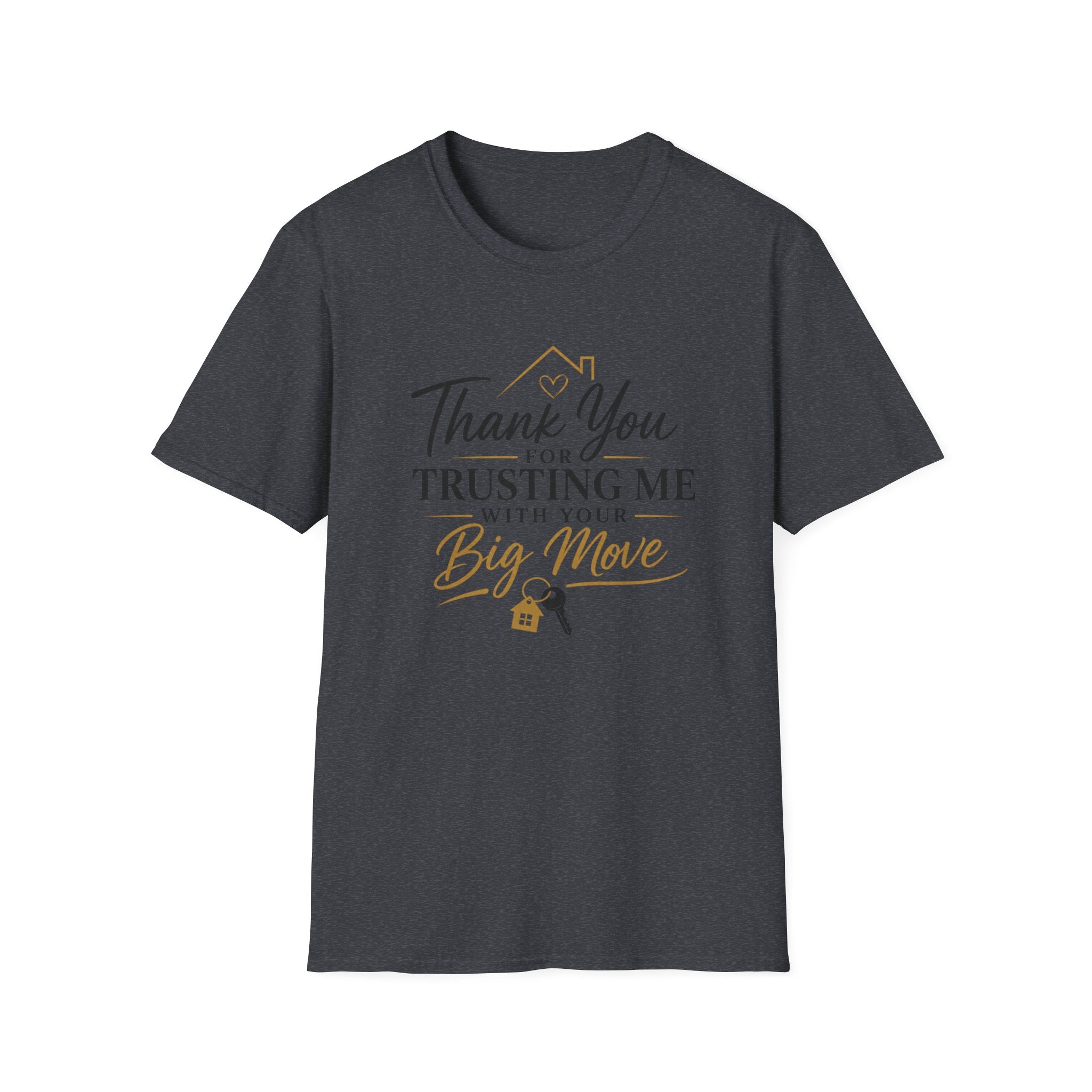 Thank You for Trusting Me With Your Big Move T-Shirt