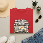 T-Shirt — "Welcome to the Open House" Graphic Tee
