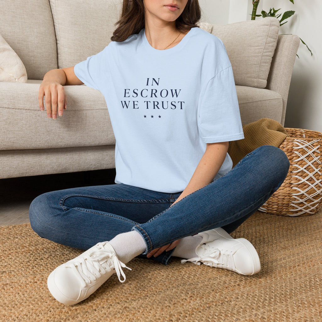 In Escrow We Trust — Funny Realtor T-Shirt for Real Estate Agents