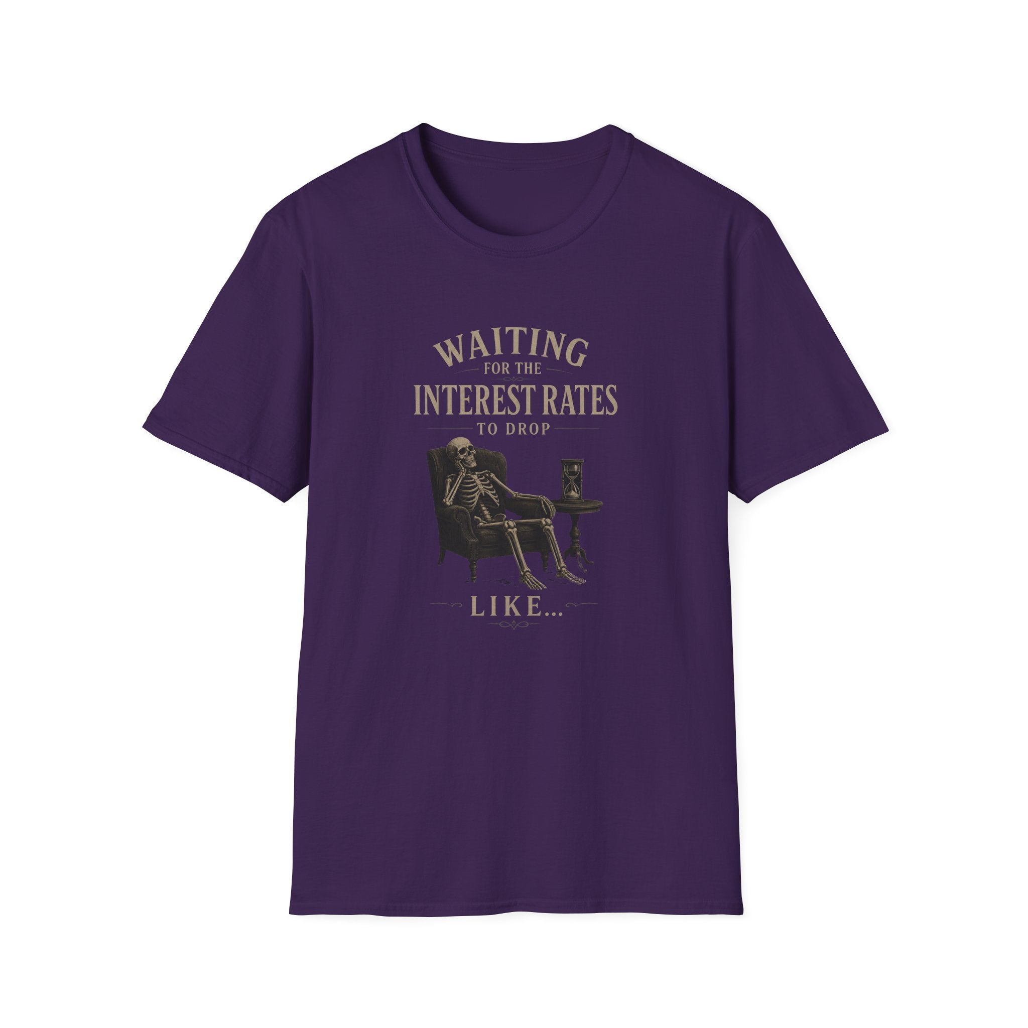 Waiting for the Interest Rates to Drop T‑Shirt — Funny Skeleton Financial Humor Tee