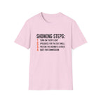 Showing Steps T-Shirt — Funny Real Estate Agent Shirt ("Turn On Every Light, Apologize for the Cat Smell")