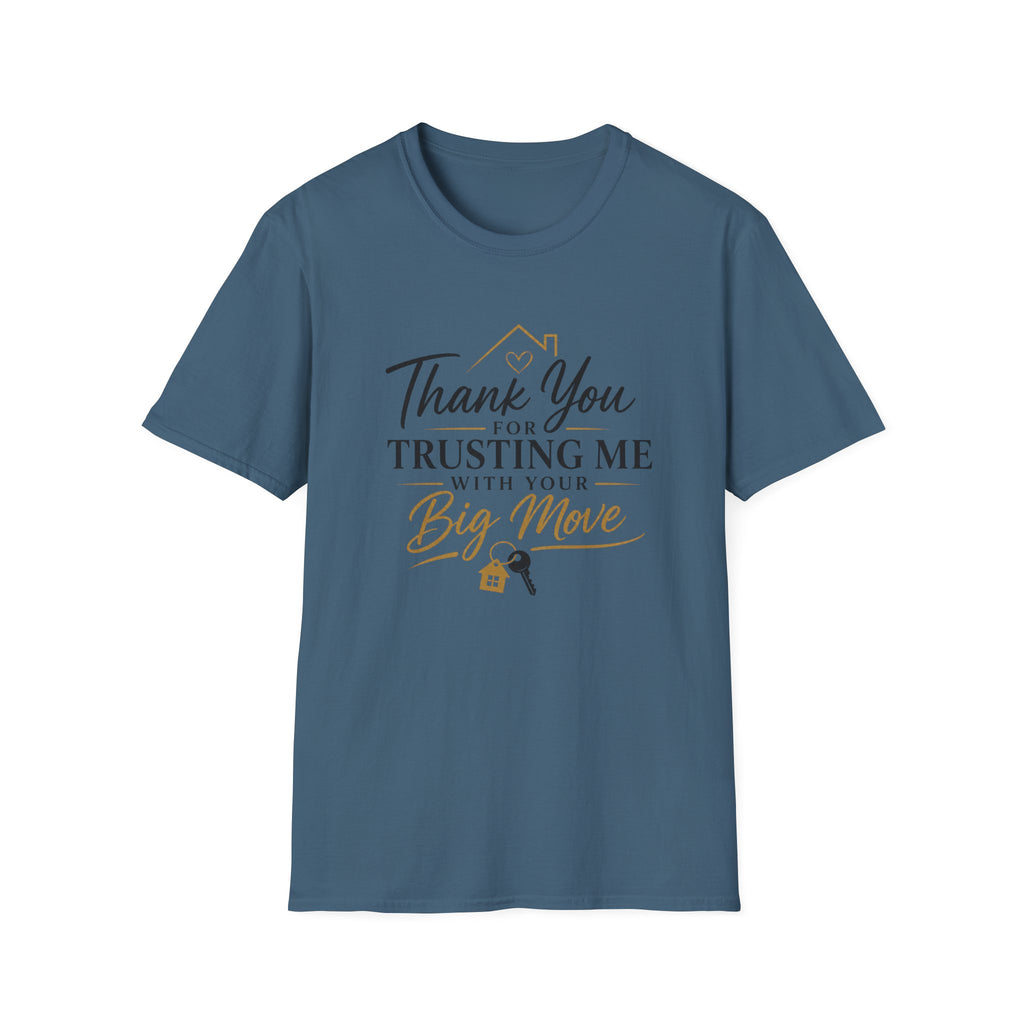 Thank You for Trusting Me With Your Big Move T-Shirt