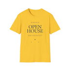 Open House T-Shirt — "I'll Be At An Open House" Real Estate Agent Tee