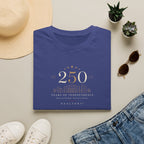 250th Anniversary T-Shirt — Minimal Gold '250' Celebration Tee