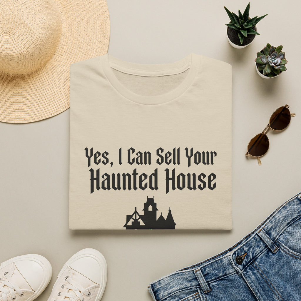 Haunted House Realtor T-Shirt — "Yes, I Can Sell Your Haunted House" Funny Real Estate Halloween Tee
