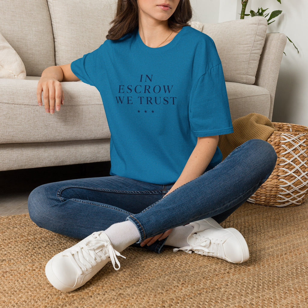 In Escrow We Trust — Funny Realtor T-Shirt for Real Estate Agents