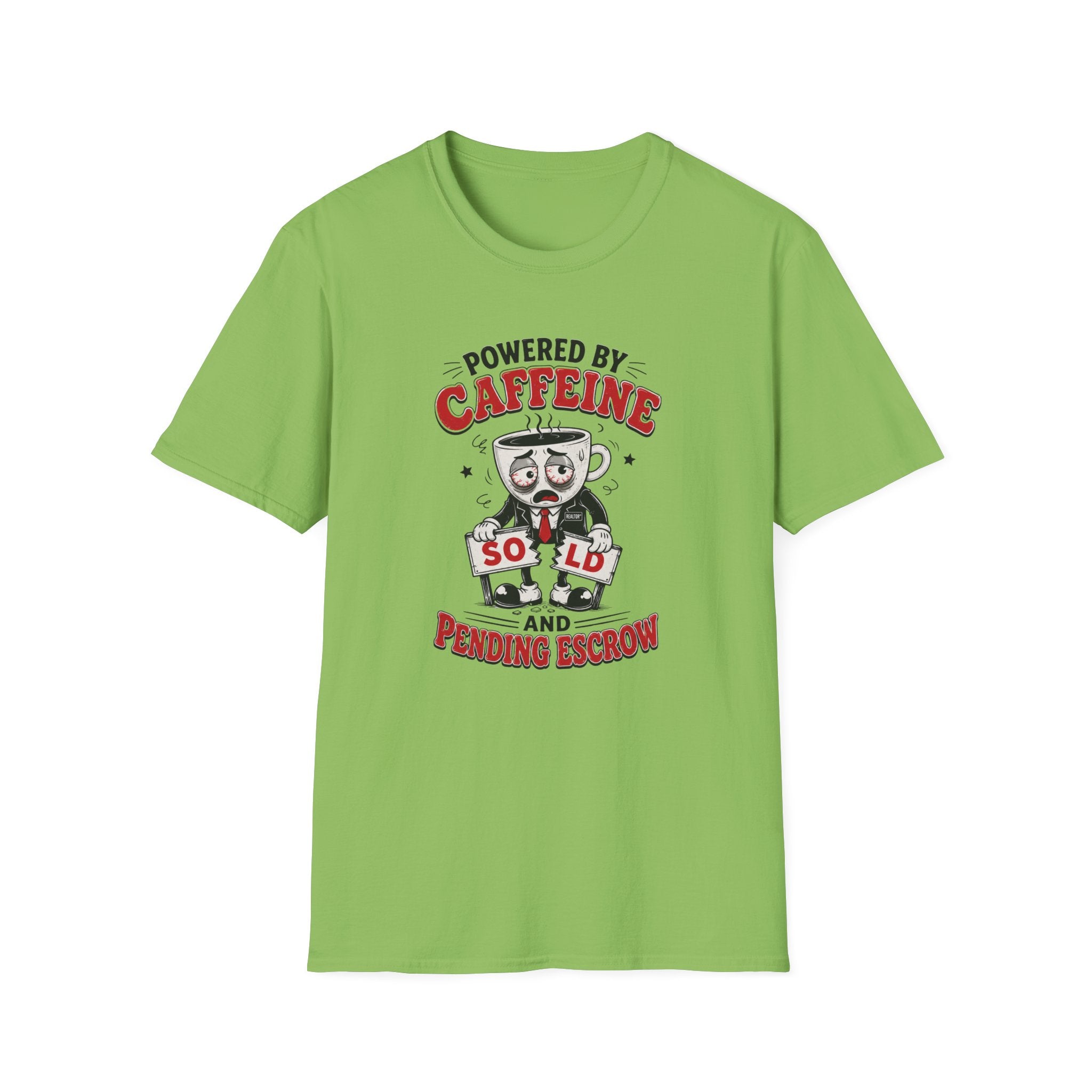 Powered by Caffeine T-Shirt — Funny Realtor life Tee