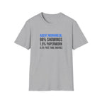 Real Estate Agent T-Shirt — "Agent Workweek: 98% Showings, 1.5% Paperwork"