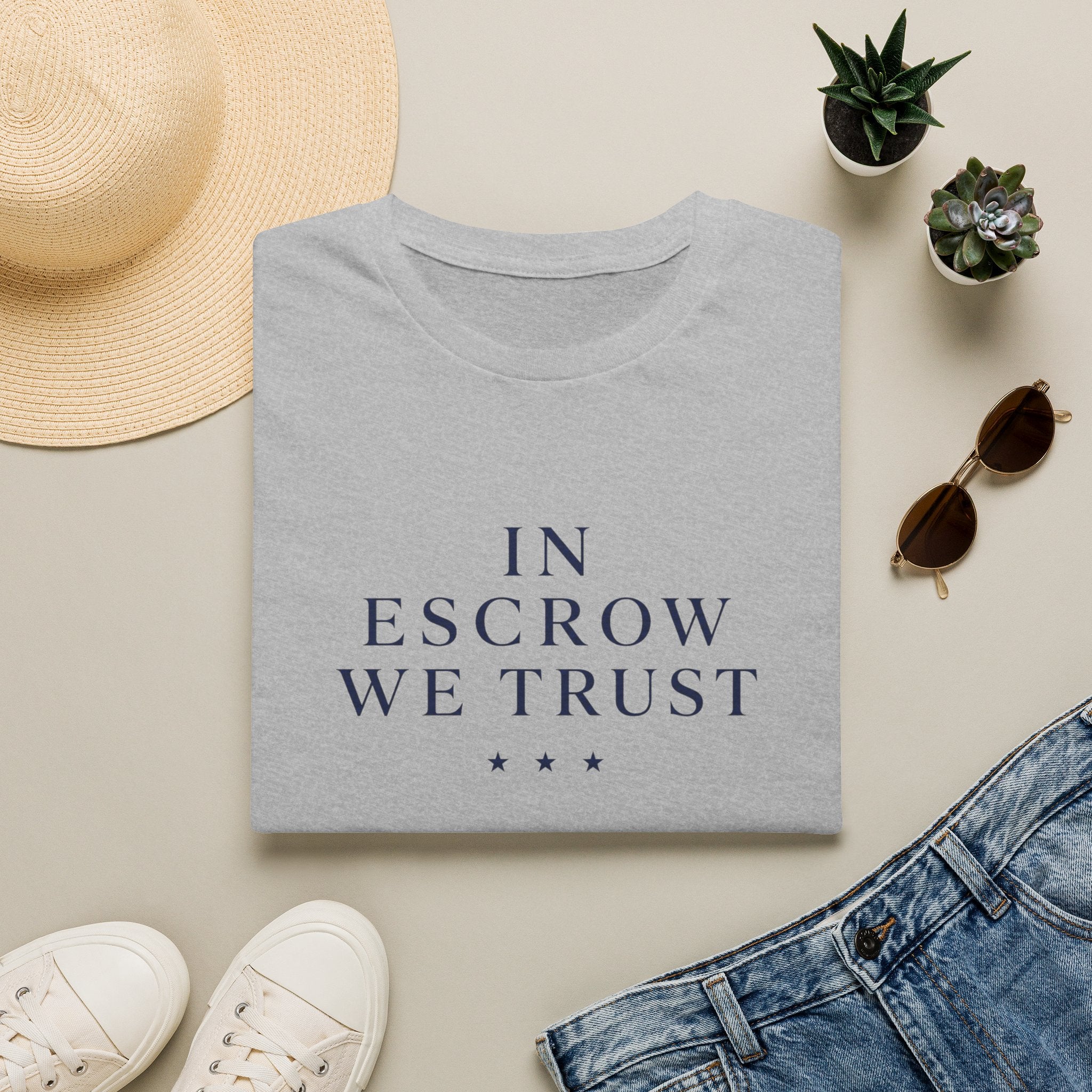 In Escrow We Trust — Funny Realtor T-Shirt for Real Estate Agents