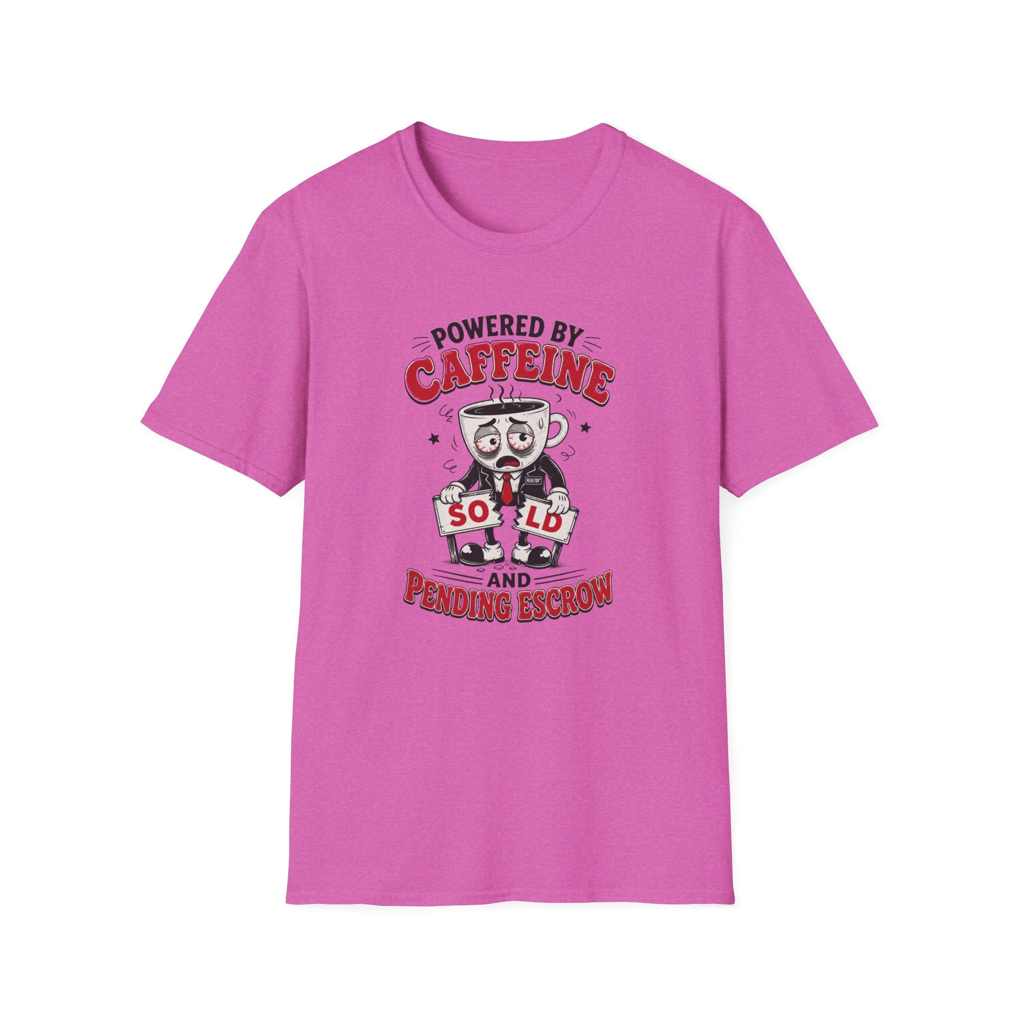 Powered by Caffeine T-Shirt — Funny Realtor life Tee