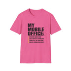 T-Shirt — "My Mobile Office:" Funny Remote Work Travel Tee