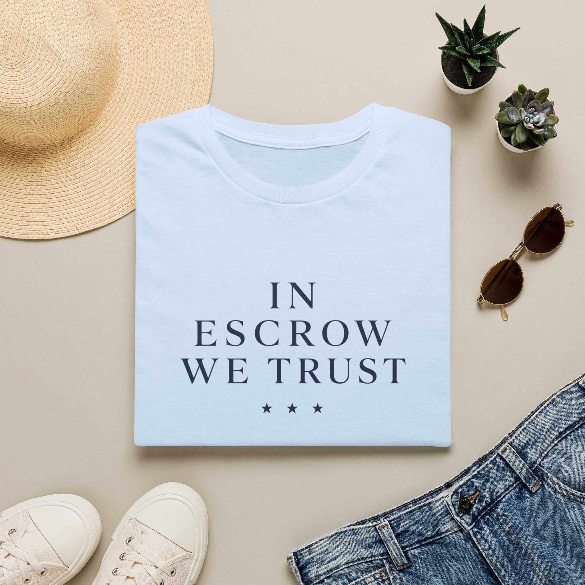 In Escrow We Trust — Funny Realtor T-Shirt for Real Estate Agents