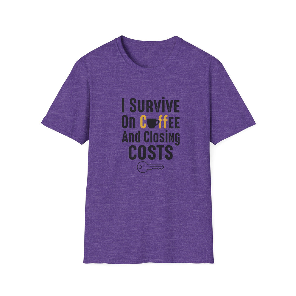 I Survive On Coffee And Closing Costs T-Shirt — Real Estate Agent Coffee Tee