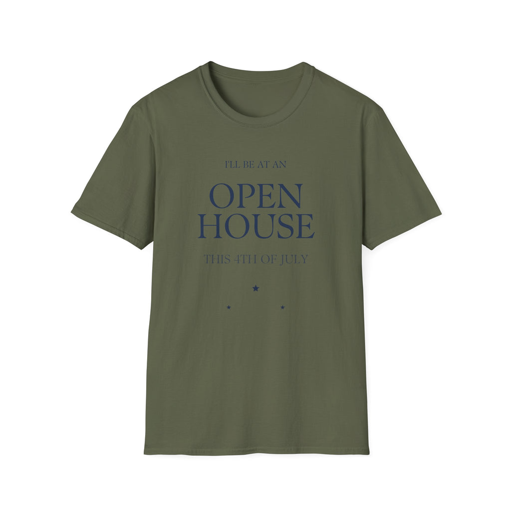 Open House T-Shirt — "I'll Be At An Open House" Real Estate Agent Tee