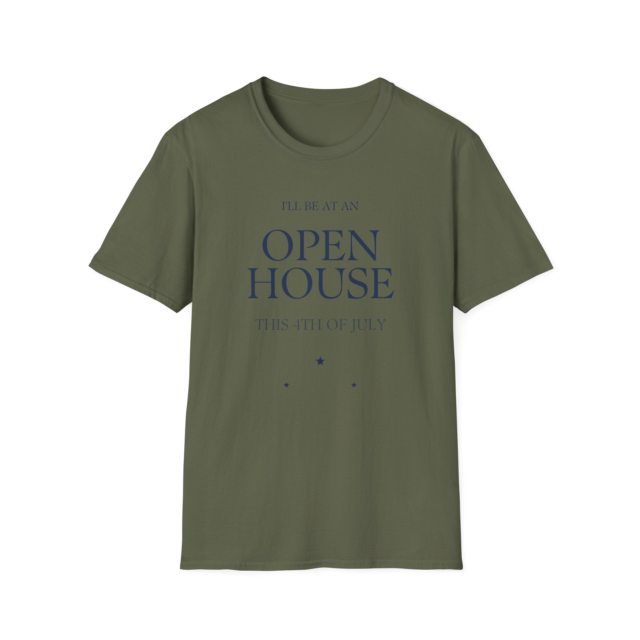 Open House T-Shirt — "I'll Be At An Open House" Real Estate Agent Tee