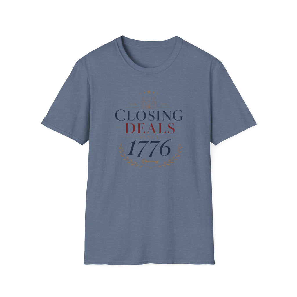 Closing Deals Since 1776 T-Shirt